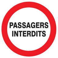 PASSAGERS INTERDITS D.80mm INTERDICTION DIAM, 80
