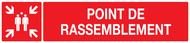 POINT DE RASSEMBLEMENT (INCENDIE) 330x75 INCENDIE 330X75