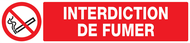 INTERDICTION DE FUMER 330x75mm INTERDICTION 330X75