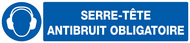 SERRE-TETE ANTIBRUIT OBLIGATOIRE 330X75m OBLIGATION 330X75