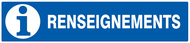 RENSEIGNEMENTS 330x75mm INFORMATION 330X75