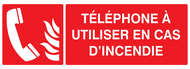 TELEPHONE A UTILISER EN CAS D'INCENDIE 3 INCENDIE 330X120