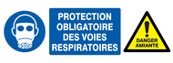 PROTECTION VOIES RESPIRATOIRES/DANGER AM DANGER 330X120