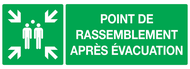 POINT DE RASSEMBLEMENT APRES EVACUATION SECOURS 330X120
