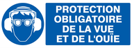 PROTECTION OBLIGATOIRE VUE/OUIE 330x120m OBLIGATION 330X120