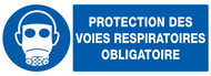 PROTECTION DES VOIES RESPIRATOIRES OBLIG OBLIGATION 330X120