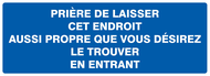 PRIERE DE LAISSER CET ENDROIT AUSSI PROP INFORMATION 330X120