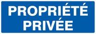 PROPRIETE PRIVEE 330x120mm INFORMATION 330X120
