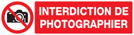INTERDICTION DE PHOTOGRAPHIER 200x52mm INTERDICTION 200X52 ADHESIF