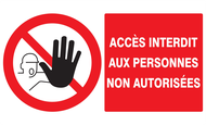 ACCES INTERDIT AUX PERSONNES NON AUTORIS INTERDICTION 330X200 ADHESIF