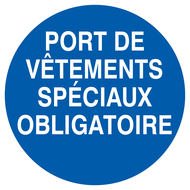 PORT DE VETEMENTS SPECIAUX OBLIGATOIRE D OBLIGATION DIAM 300 ADHESIF