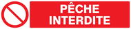 PECHE INTERDITE 330x75mm INTERDICTION 330X75 ADHESIF