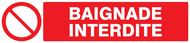 BAIGNADE INTERDITE 330x75mm INTERDICTION 330X75 ADHESIF