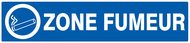 ZONE FUMEUR 330x75mm INFORMATION 330X75 ADHESIF