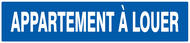 APPARTEMENT A LOUER 330x75mm INFORMATION 330X75 ADHESIF