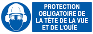 PROTECTION OBLIGATOIRE TETE/VUE/OUIE 330 OBLIGATION 330X120 ADHESIF