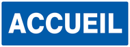 ACCUEIL 330x120mm INFORMATION 330X120 ADHESIF
