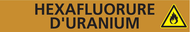 HEXAFLUORURE D'URANIUM 312x52mm (10 ADHE MARQUEUR GAZ 312X52