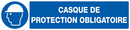 CASQUE DE PROTECTION OBLIGATOIRE 330x75m OBLIGATION 330X75